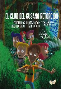 El club del gusano retorcido