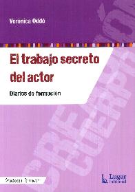 El trabajo secreto del actor. Diarios de formacin