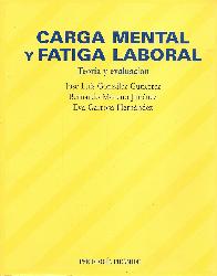 Carga mental y fatiga laboral