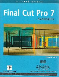 Final Cut Pro 7 avanzado El libro Oficial