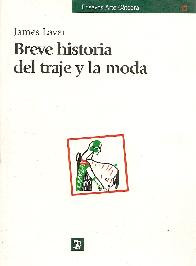 Breve historia del traje y la moda