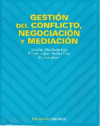 Gestion del conflicto, negociacion y mediacion