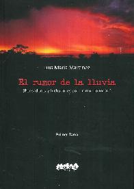 El rumor de la lluvia - Tomo 1
