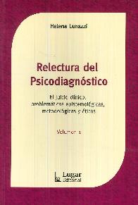 Relectura del psicodiagnstico. Volumen 1