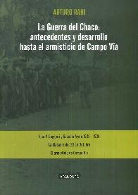 La guerra del Chaco: antecedentes y desarrollo hasta el armisticio de Campo Va