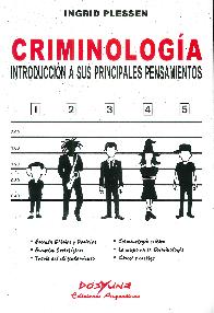 Criminologa. Introduccin a sus principales pensamientos