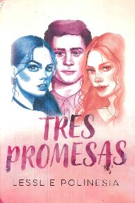 Tres promesas