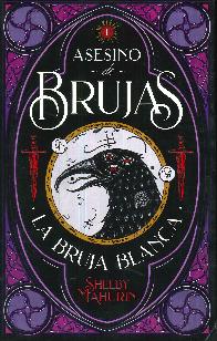 Asesino de Brujas. La bruja blanca.