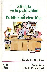 Mi vida en la publicidad y publicidad cientfica