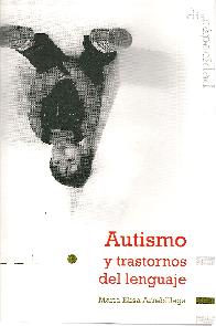 Autismo y trastornos del lenguaje