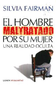 El hombre maltratado por su mujer