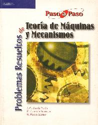 Problemas Resueltos de Teoria de Maquinas y Mecanismos