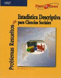 Problemas resueltos de estadstica descriptiva para ciencias sociales