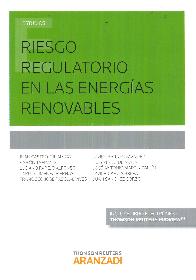 Riesgo regulatorio en las energias renovables