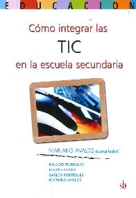 Cmo integrar las TIC en la escuela secundaria