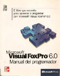 Visual FoxPro 6.0 Manual del Programador