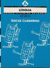 La Tira de Colores Lengua 6 Tercer Cuaderno