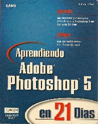 Aprend.Adobe Photoshop 5 en 21 dias
