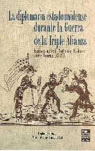 La diplomacia estadounidense durante la Guerra de la Triple Alianza