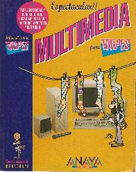 Multimedia para torpes
