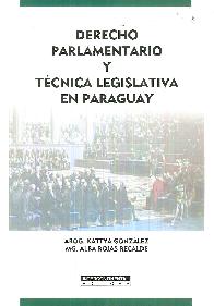 Derecho Parlamentario y Tcnica Legislativa en Paraguay