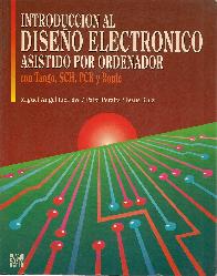 Introduccion al diseo electronico asistido por ordenador con Tango, SCH, PCB y Route