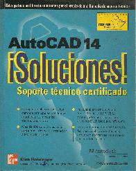 AutoCAD 14 : soluciones! : soporte tecnico certificado