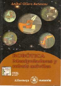 Robotica manipuladores y robots moviles