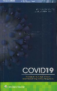 COVID 19. Virologa, inmunologa, clnica y aproximacin diagnstica y teraputica