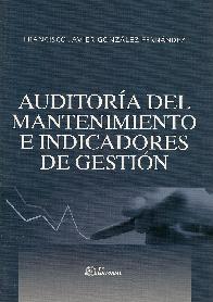 Auditoria del Mantenimiento e Indicadores de Gestion