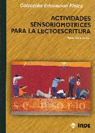 Actividades sensoriomotrices para la lectoescritura