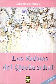 Los Rubios del Quebrachal / El ltimo Pasajero y otros cuentos
