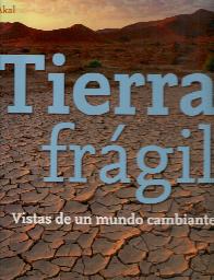 Tierra Fragil