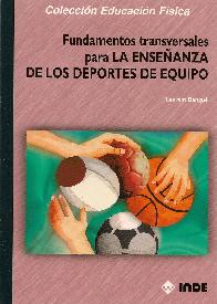 Fundamentos transversales para la Enseanza de los Deportes de Equipo