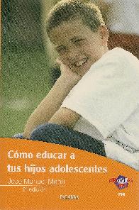 Como educar a tus hijos adolescentes