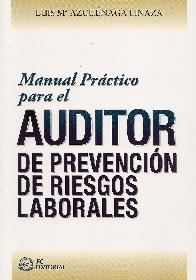 Manual prctico para el Auditor de prevencin de riesgos laborales