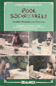 Como Organizar un Pool Secretarial