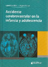 Accidente cerebrovascular en la infancia y adolescencia