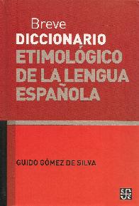 Breve diccionario etimologico de la lengua española