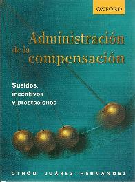 Administracion de la compensacion 