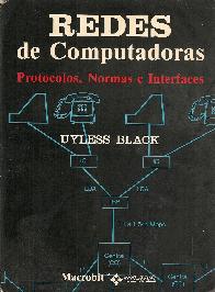 Redes de Computadoras, protocolos, normas e interfaces