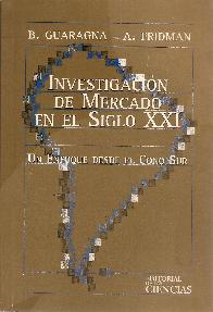 Investigacion de mercado en el siglo XXI