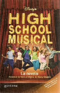 Disneys High School Musical La novela