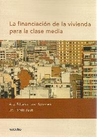 La financiacin de la vivienda para la clase media