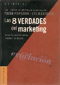 Ev@lucion, Las 8 verdades del marketing