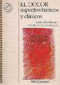 El Dolor aspectos basicos y clinicos