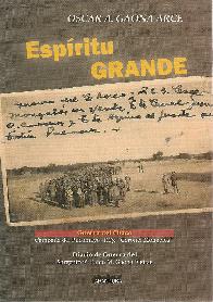Espiritu Grande. Guerra del Chaco