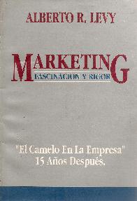 Marketing : fascinacion y rigor