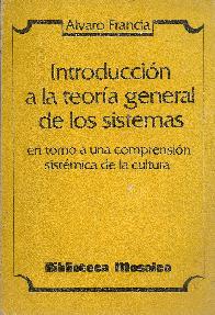 Introduccion a la teoria general de los sistemas