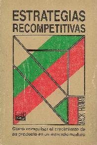 Estrategias recompetitivas